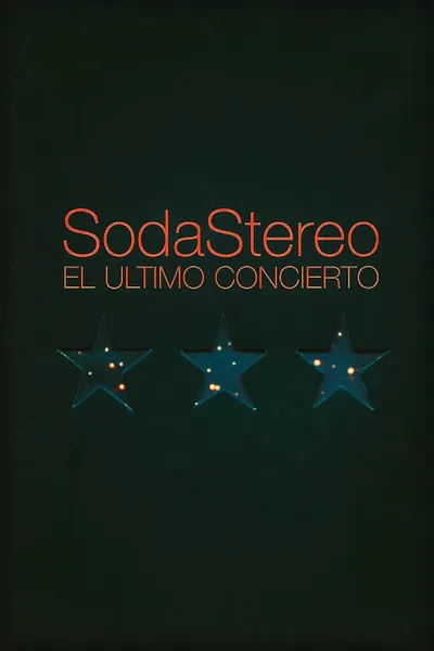 Soda Stereo - El último concierto