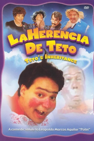 La Herencia de Teto