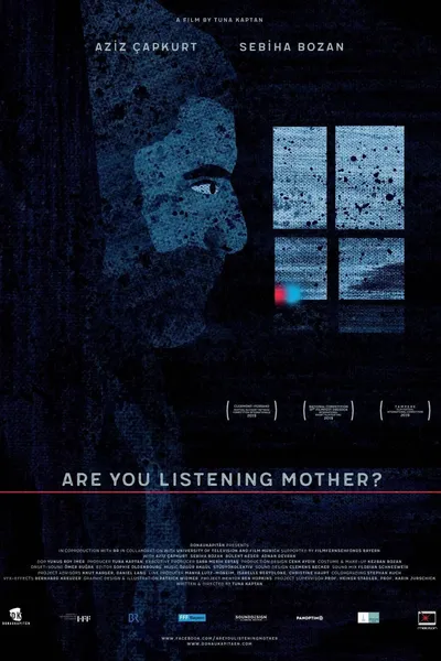 Are You Listening Mother?