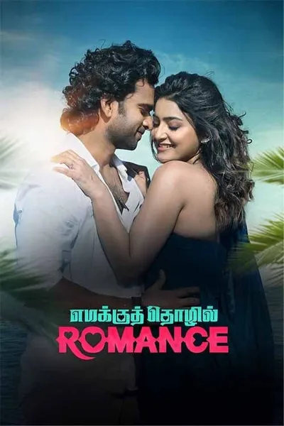 Emakku Thozhil Romance