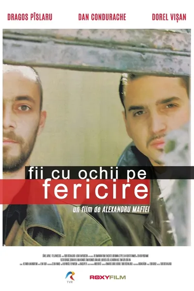 Fii cu ochii pe fericire