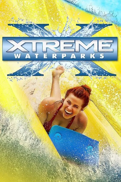 Xtreme Waterparks