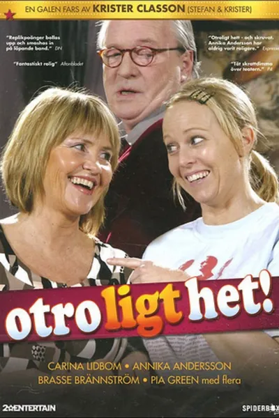 Otroligt het!