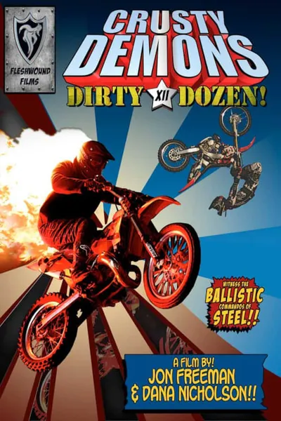 Crusty Demons of Dirt 12: The Dirty Dozen