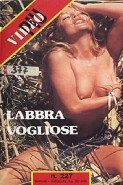 Labbra vogliose