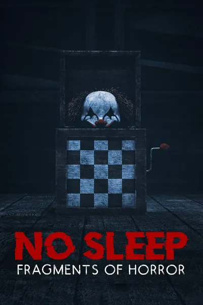 No Sleep: Fragments of Horror