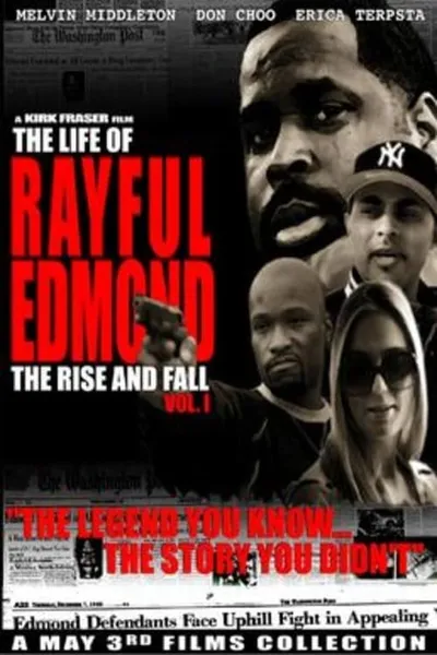 The Life of Rayful Edmond