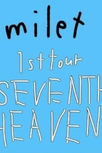 milet 1st Tour SEVENTH HEAVEN