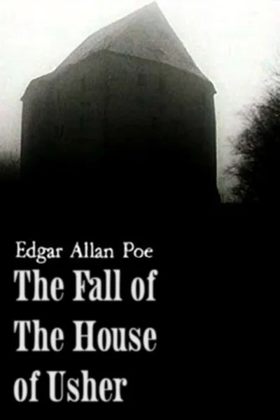 The Fall of the House of Usher