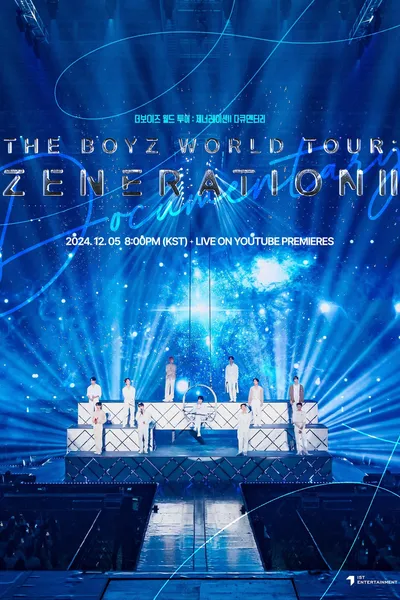 THE BOYZ WORLD TOUR: ZENERATION Ⅱ Documentary