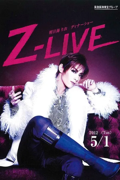 Asumi Rio Dinner Show "Z-LIVE"