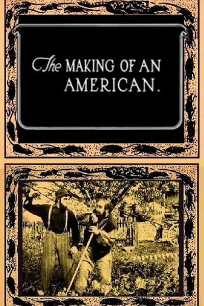 The Making of an American