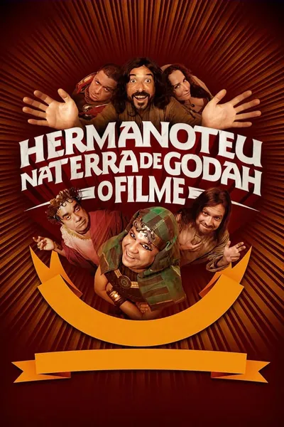 Hermanoteu na Terra de Godah: O Filme