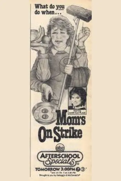 Mom's On Strike