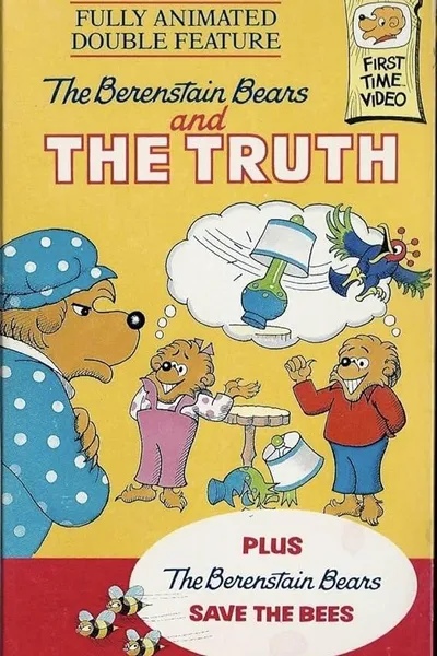 The Berenstain Bears and The Truth