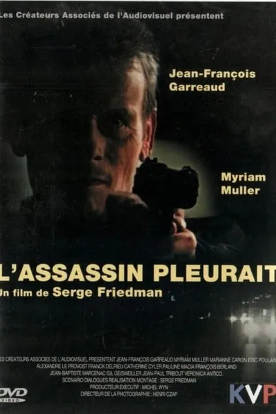 L'assassin pleurait