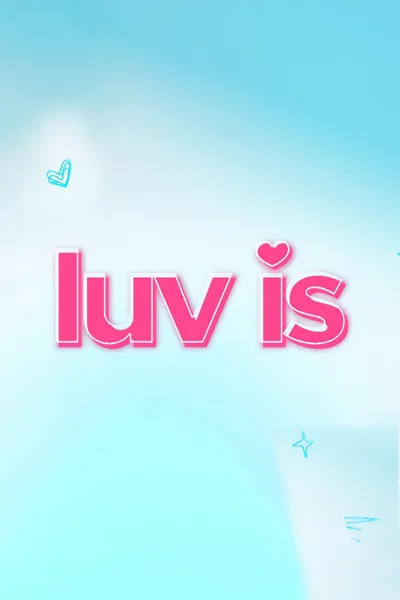 Luv Is