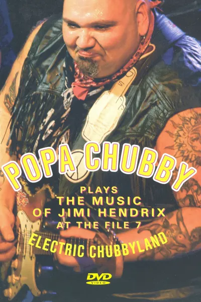 Popa Chubby: Electric Chubbyland