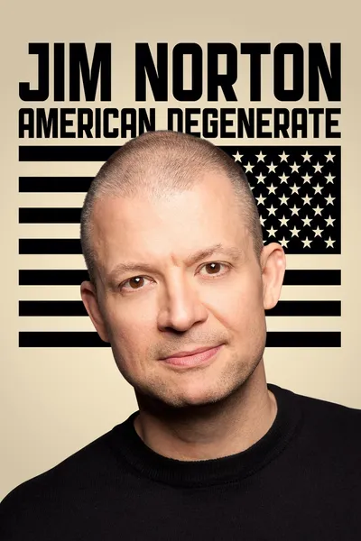 Jim Norton: American Degenerate