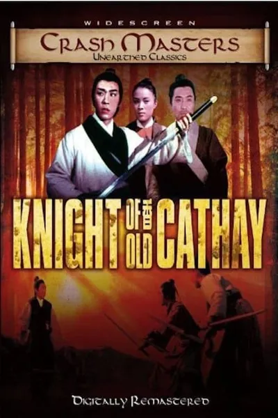 Knights of Old Cathay