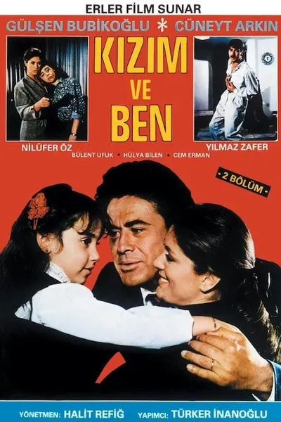 Kızım ve Ben