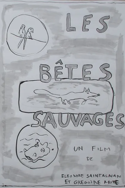 Les bêtes sauvages