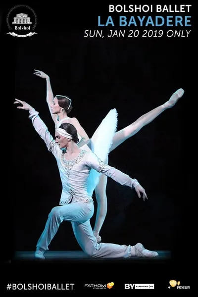 Bolshoi Ballet: La Bayadère