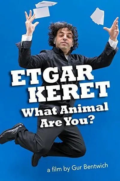 Etgar Keret What Animal R U?