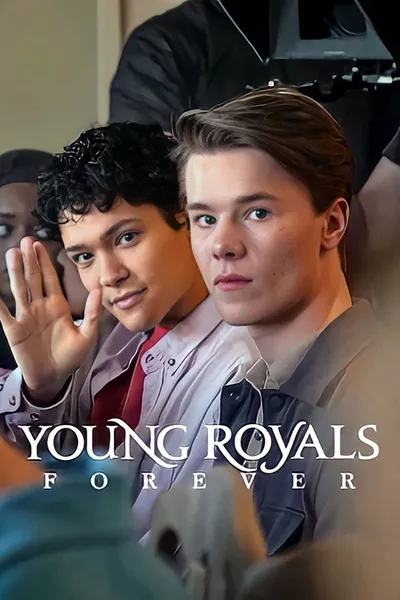 Young Royals Forever