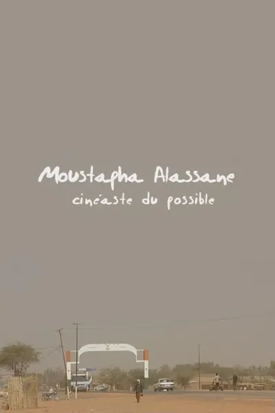 Moustapha Alassane, Cineaste of the Possible