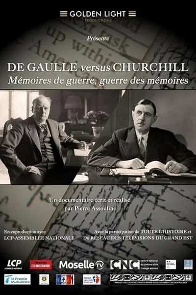 De Gaulle vs Churchill : Mémoires de guerre, guerre des mémoires