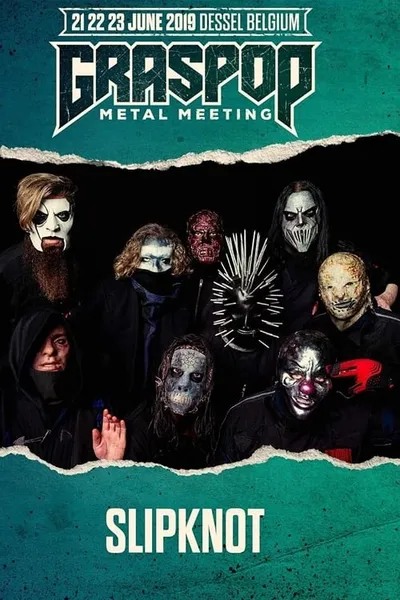 Slipknot - Live at Graspop Metal Meeting 2019