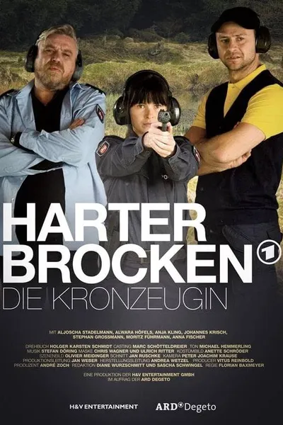 Harter Brocken: Die Kronzeugin