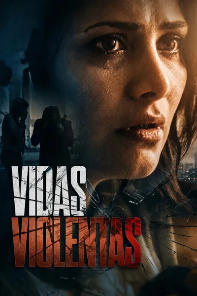 Vidas violentas