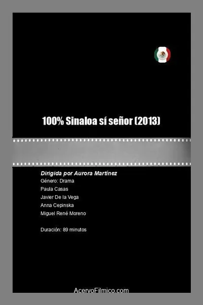 100% Sinaloa, Yes Sir