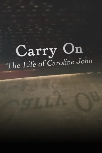 Carry On: The Life of Caroline John