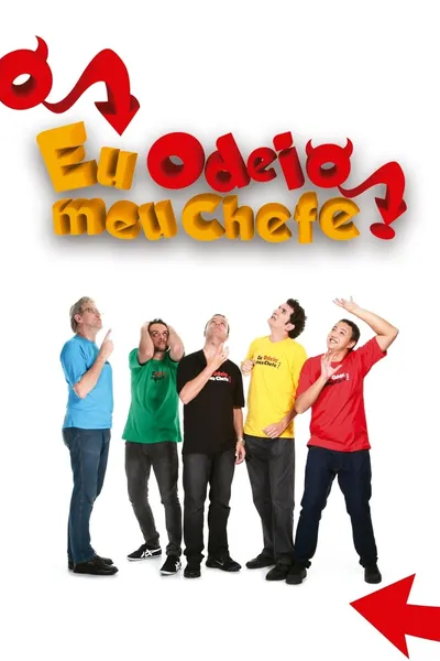 Eu Odeio Meu Chefe!