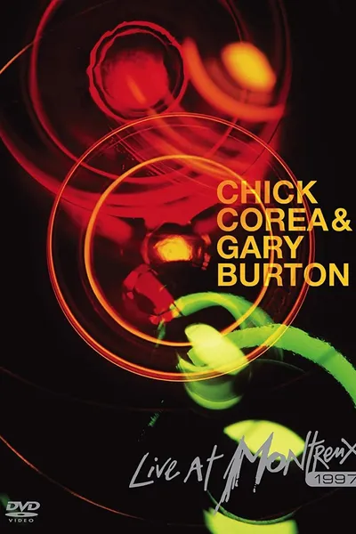 Chick Corea & Gary Burton - Live At Montreux 1997