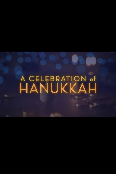 A Celebration of Hanukkah