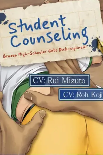 Student Counseling: ~Brazen High-Schooler Gets Dick-ciplined!~