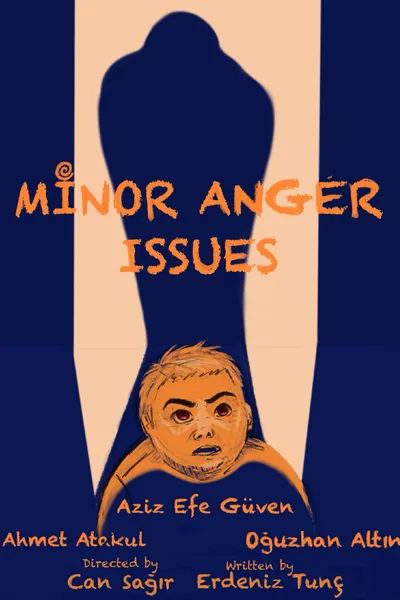 Minor Anger Issues