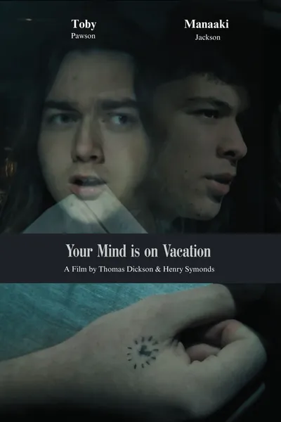 Your Mind is on Vacation