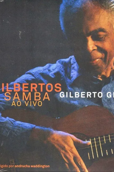 Gilbertos Samba Ao Vivo