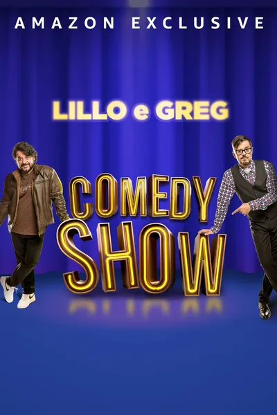 Lillo e Greg Comedy Show