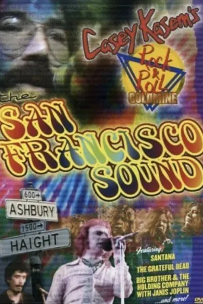 Rock ‘N’ Roll Goldmine: The San Francisco Sound