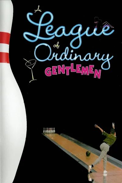 A League of Ordinary Gentlemen