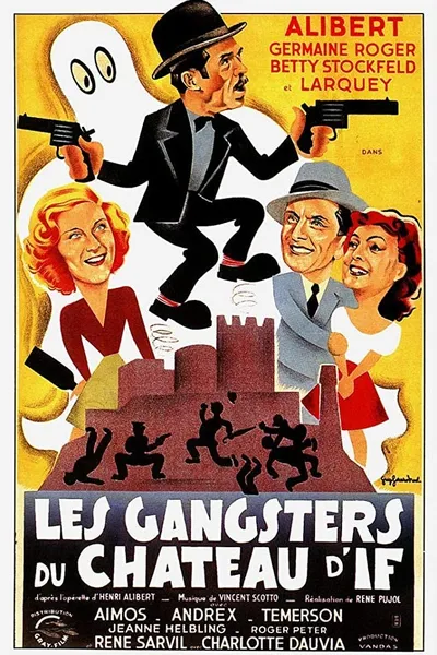 Les Gangsters du château d'If