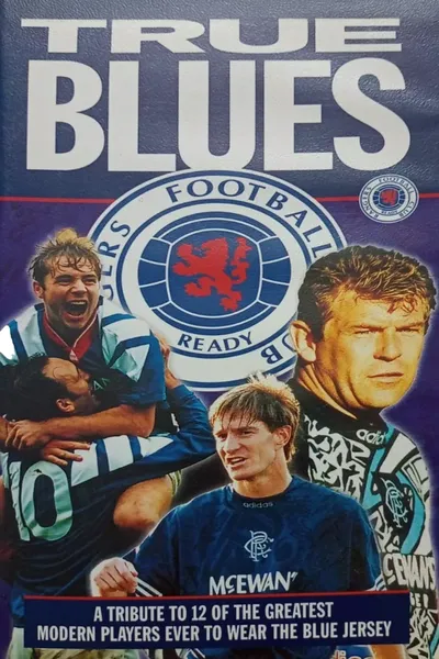 Rangers FC: True Blues