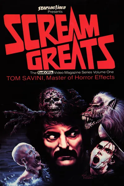 Scream Greats, Vol.1: Tom Savini, Master of Horror Effects