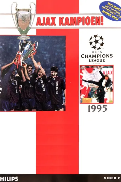 Ajax kampioen! - UEFA Champions League 1995